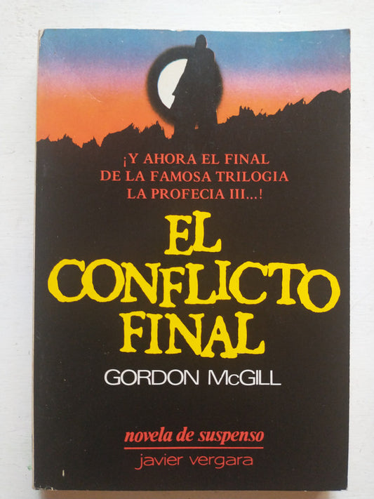 El conflicto final
